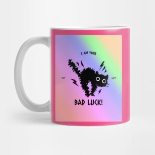 I am Your BAD LUCK! Mug